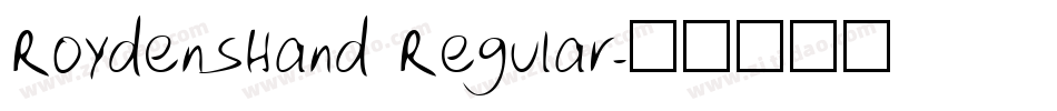 RoydensHand Regular字体转换